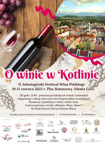 Drugi Jeleniogórski Festiwal Wina Polskiego "O winie w Kotlinie"